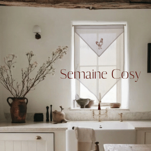 Semaine Cosy dans la Boutique 